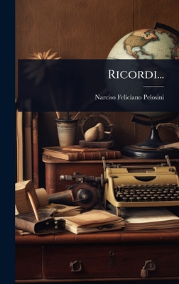 Ricordi... [Italian] 1024845370 Book Cover