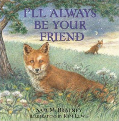 I'll Always Be Your Friend 0060555483 Book Cover