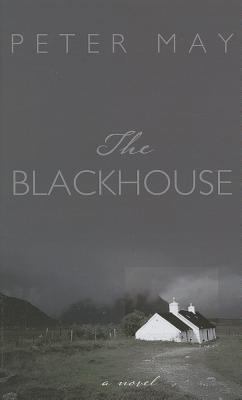 The Blackhouse [Large Print] 1410455637 Book Cover