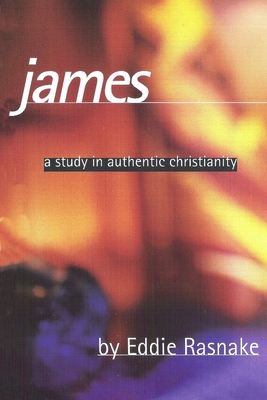 James: A Study in Authentic Christianity 1797913670 Book Cover