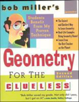 Bob Miller's Geometry for the Clueless, 2nd Edi... 0071459022 Book Cover