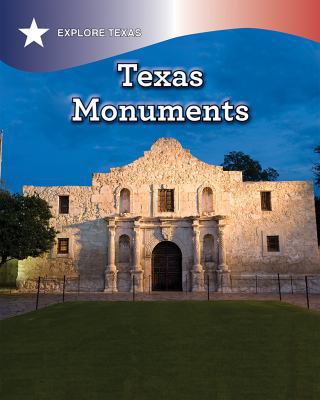 Texas Monuments 1508186626 Book Cover