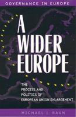 A Wider Europe 0847690377 Book Cover