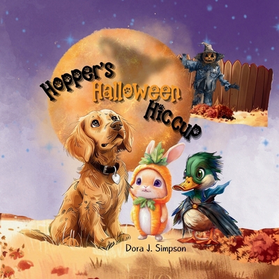 Hopper's Halloween Hiccup B0DJF8DS21 Book Cover