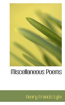 Miscellaneous Poems 1116647257 Book Cover