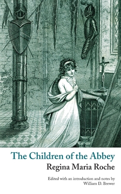 The Children of the Abbey (Valancourt Classics) 1943910502 Book Cover