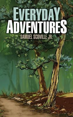 Everyday Adventures 0997669993 Book Cover