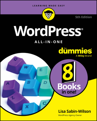 Wordpress All-In-One for Dummies 1394225385 Book Cover