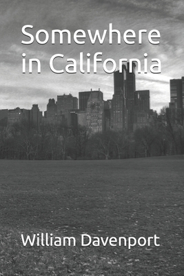 Somewhere in California B0DSVXR4LJ Book Cover