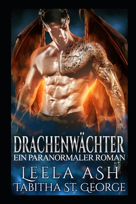 Drachenwächter: Ein Paranormaler Roman [German] B08PJPQH74 Book Cover