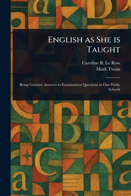 English as She is Taught 1023485176 Book Cover