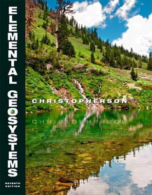 Elemental Geosystems with Mastering Geography S... 0321768256 Book Cover