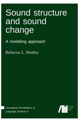 Sound structure and sound change 3961101914 Book Cover