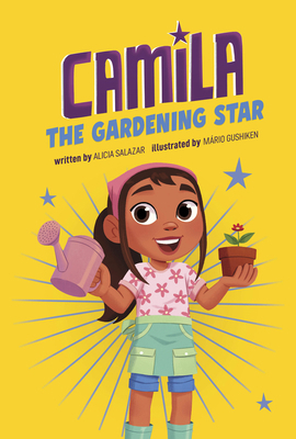 Camila the Gardening Star B0H86CZ35T Book Cover