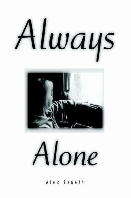Always Alone 0595349889 Book Cover