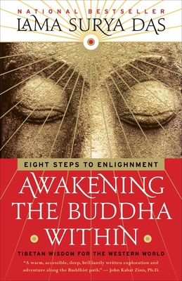 Awakening the Buddha Within: Eight Steps to Enl... 0767901576 Book Cover