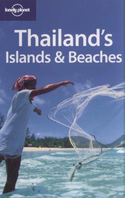 Lonely Planet Thailand's Islands & Beaches 1741047765 Book Cover