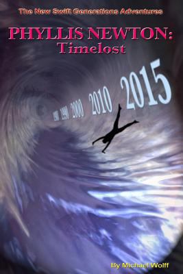Phyllis Newton: Timelost 1532727267 Book Cover