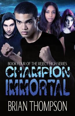 Champion Immortal 0989105660 Book Cover