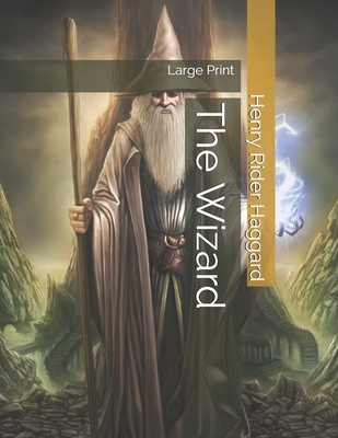 The Wizard: Large Print 1698901771 Book Cover