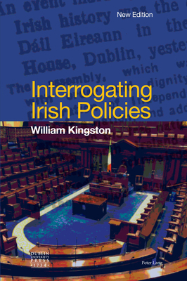 Interrogating Irish Policies 1800793499 Book Cover