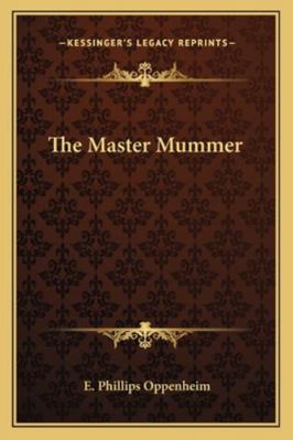 The Master Mummer 1162802952 Book Cover