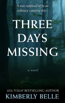 Three Days Missing [Large Print] 1432852698 Book Cover