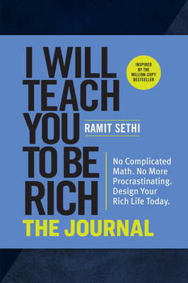 I Will Teach You to Be Rich: The Journal: No Co... 1523516879 Book Cover