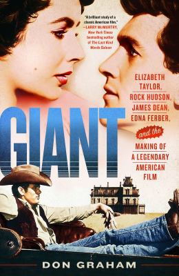 Giant: Elizabeth Taylor, Rock Hudson, James Dea... 125021257X Book Cover