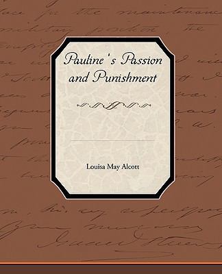 Pauline S Passion and Punishment 1438573839 Book Cover