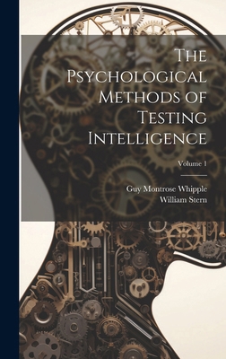 The Psychological Methods of Testing Intelligen... 1019988959 Book Cover