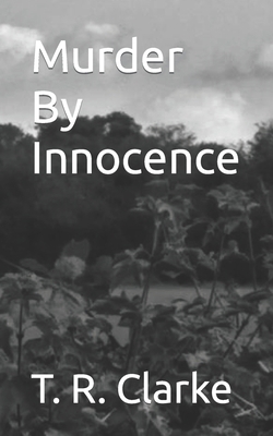 Murder By Innocence B0BPQRCH99 Book Cover
