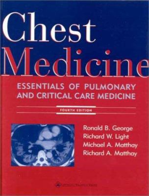 Chest Medicine: Essentials of Pulmonary and Cri... 0683306677 Book Cover