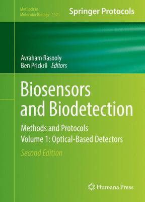 Biosensors and Biodetection: Methods and Protoc... 1493968467 Book Cover
