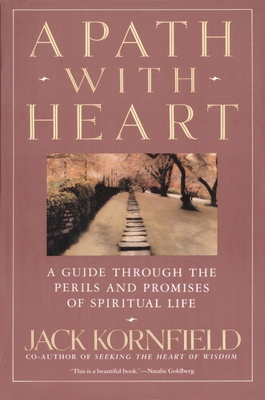 A Path with Heart: A Guide Through the Perils a... 0553372114 Book Cover
