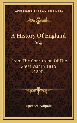 A History Of England V4: From The Conclusion Of... 1168256410 Book Cover