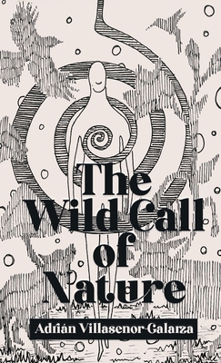 Wild Call of Nature 1735832219 Book Cover