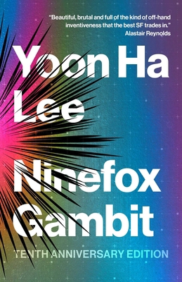 Ninefox Gambit: Tenth Anniversary Edition 1837868018 Book Cover