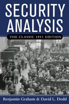 Security Analysis: The Classic 1951 Edition 0071448209 Book Cover
