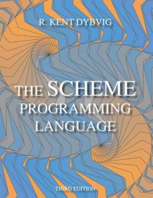 The Scheme Programming Language 0262541483 Book Cover