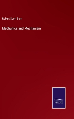 Mechanics and Mechanism 337515531X Book Cover