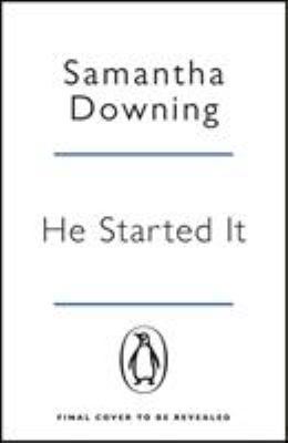 He Started It: The gripping Sunday Times Top 10... 1405943688 Book Cover