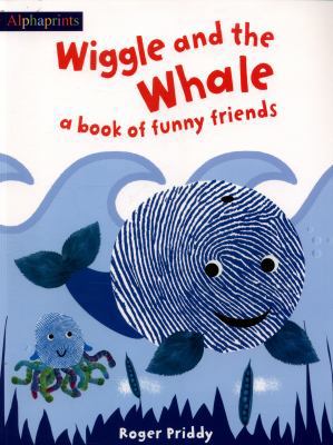 Wiggle and The Whale: Alphaprints 1783413522 Book Cover