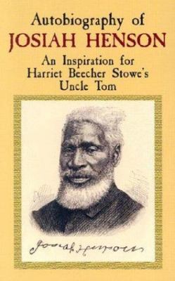 Autobiography of Josiah Henson: An Inspiration ... 048642863X Book Cover