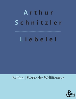Liebelei [German] 3988280518 Book Cover