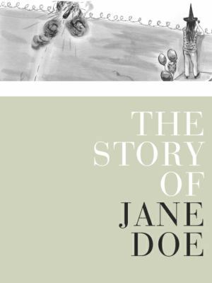 The Story of Jane Doe: A Book about Rape 067931153X Book Cover