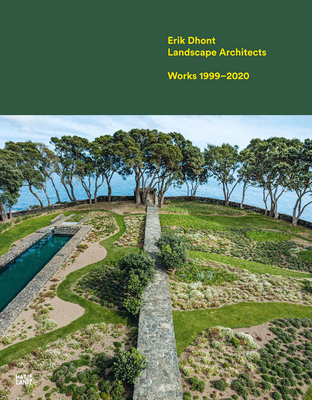 Erik Dhont: Landscape Architects: Works 1999-2020 3775748156 Book Cover