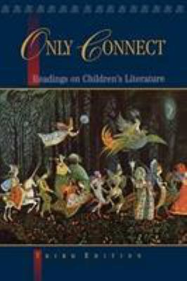 Only Connect: Readings on Children's Literature 0195410246 Book Cover