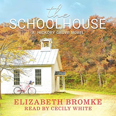 The Schoolhouse: A Hickory Grove Novel B09GZ988PM Book Cover