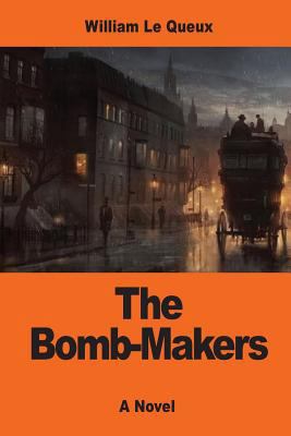 The Bomb-Makers 1542826462 Book Cover